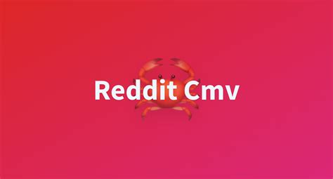 reddit cmv